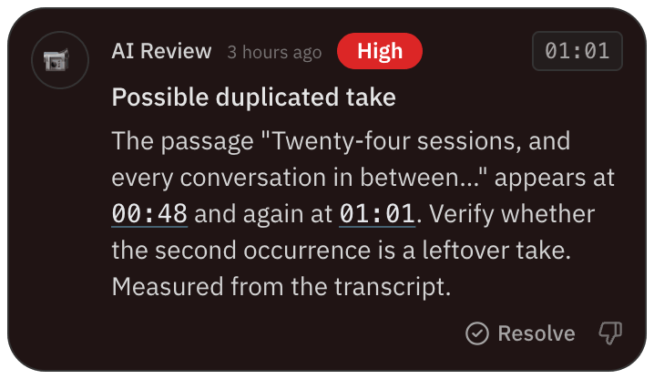 AI Review finding: possible duplicated take, with the repeated passage and both timecodes