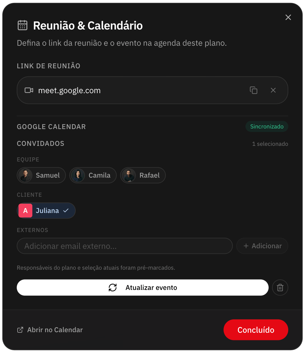 Reunião e agenda do plano: link do Meet, equipe e contato do cliente como convidados